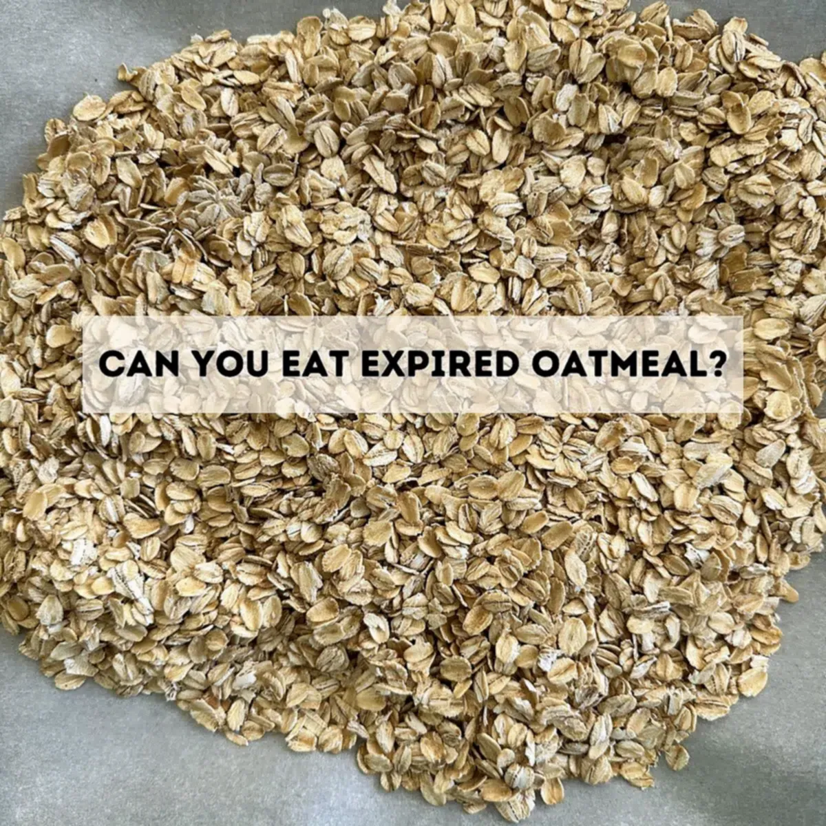 How Long Does Oatmeal Last?